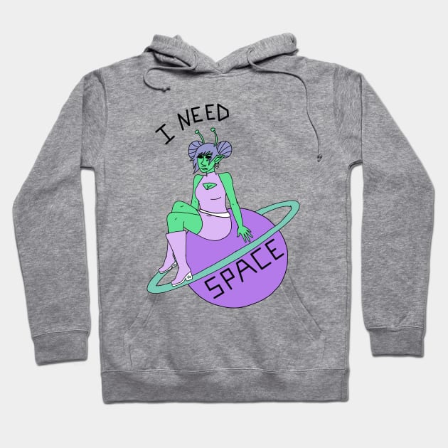 I Need Space Hoodie by Pink_lil_Ghost